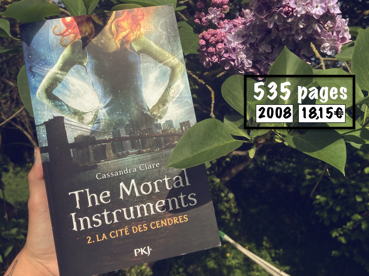 The Mortal Instruments, tome 2 : la cité des cendres – Cassandra Clare
